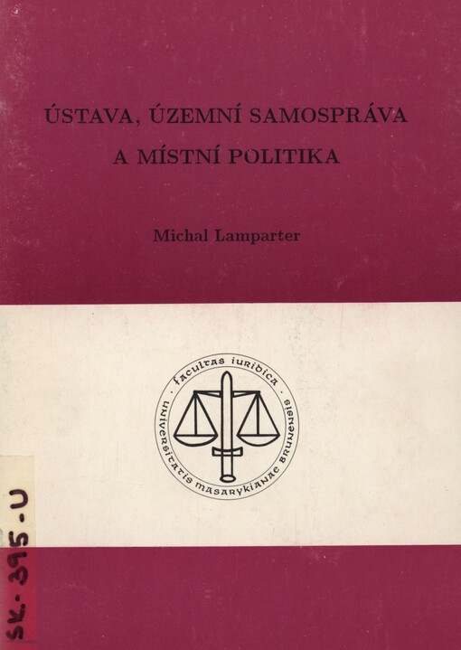 Ústava, územní samospráva a místní politika