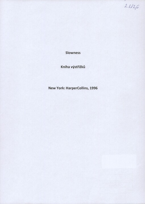 [Slo wness]: [výstřižky recenzí díla] : [HarperCollins]