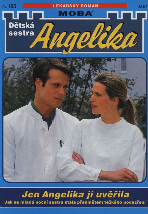 Jen Angelika jí uvěřila
