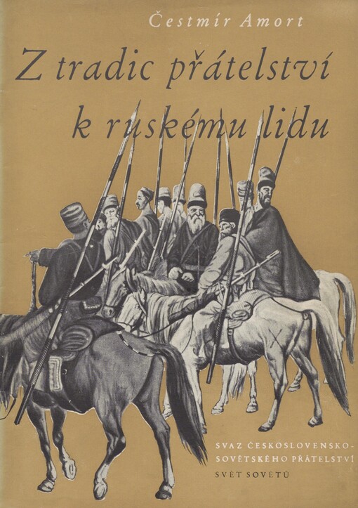 Z tradic přátelství k ruskému lidu