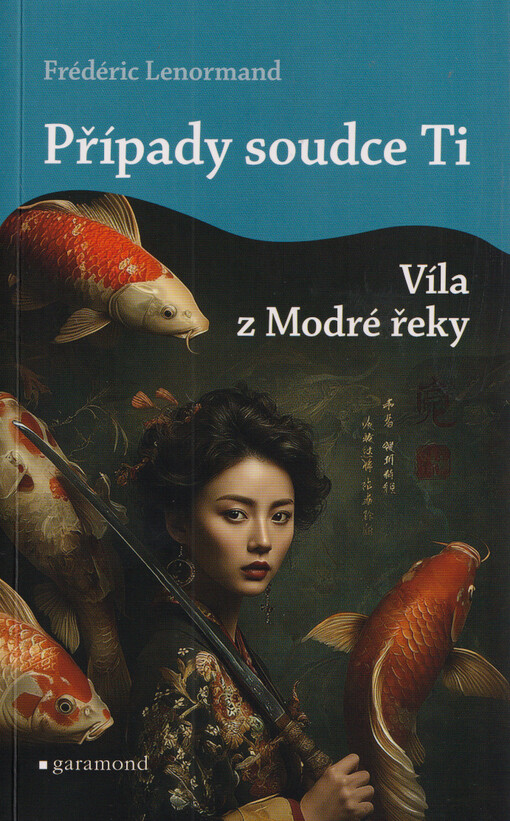 Případy soudce Ti. Víla z Modré řeky