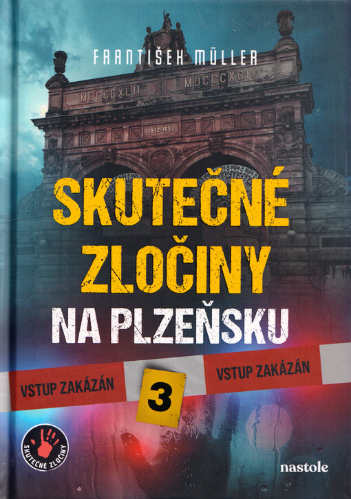 Skutečné zločiny na Plzeňsku. 3