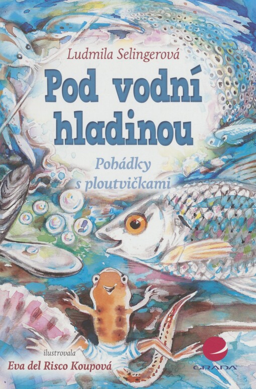 Pod vodní hladinou: pohádky s ploutvičkami