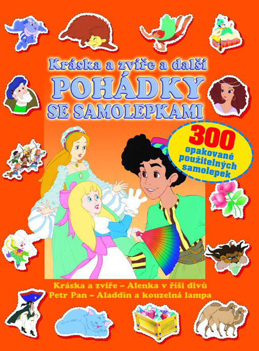 Kráska a zvíře a další pohádky se samolepkami