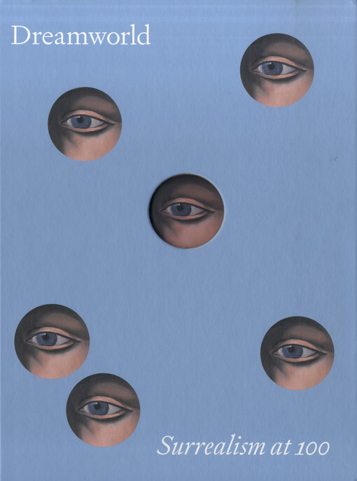 Dreamworld : Surrealism at 100