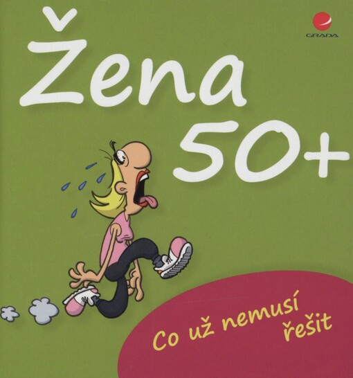 Co už nemusí řešit žena po padesátce