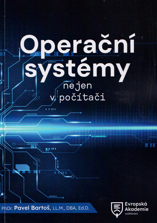 Operační systémy nejen v počítači