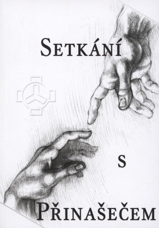 Setkání s Přinašečem