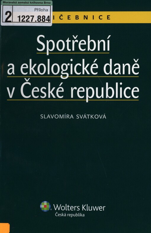 Spotřební a ekologické daně v České republice