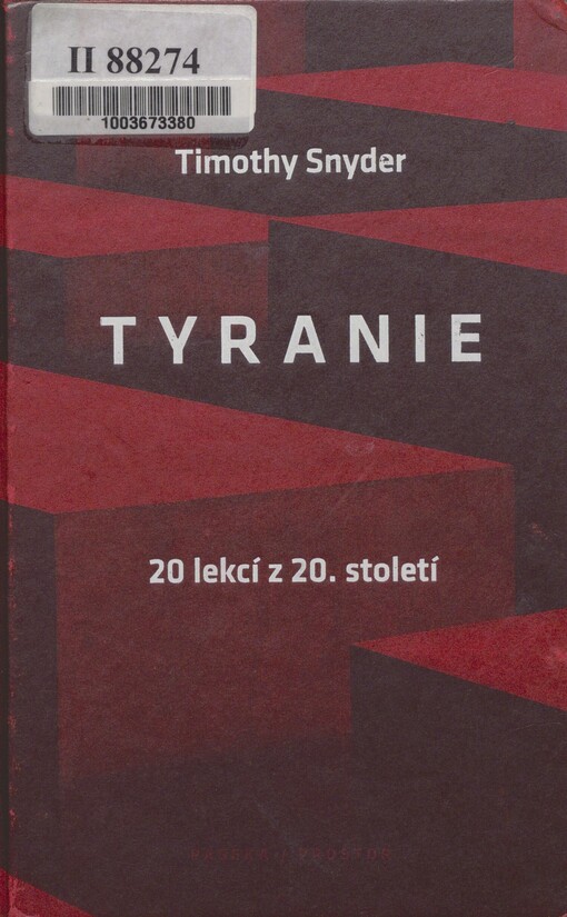 Tyranie: 20 lekcí z 20. století