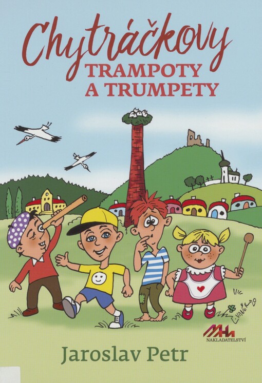 Chytráčkovy trampoty a trumpety