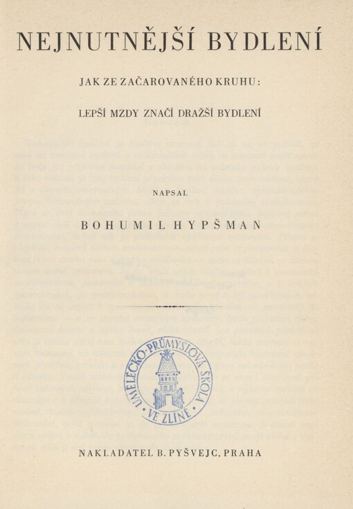 Nejnutnější bydlení: jak ze začarovaného kruhu: lepší mzdy značí dražší bydlení