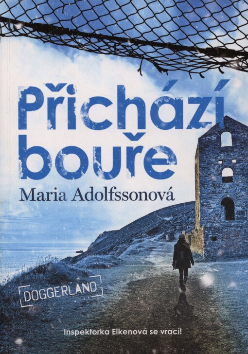 (Doggerland). Přichází bouře