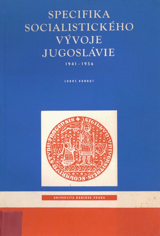 Specifika socialistického vývoje Jugoslávie 1941-1956