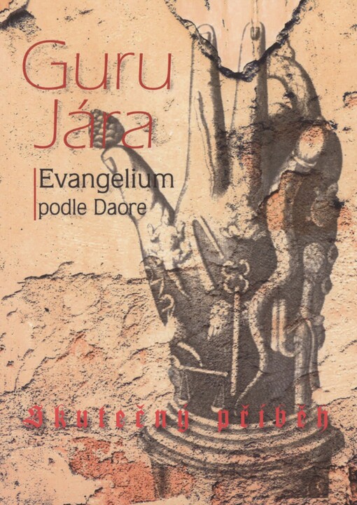 Guru JáRa: evangelium podle Daore