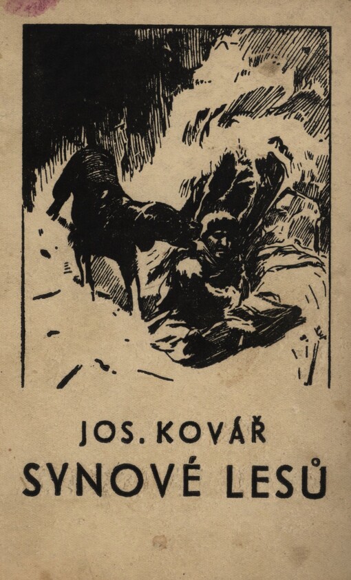 Synové lesů: lovecké příhody chlapců z Hvězdenské myslivny