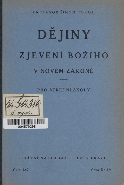 Dějiny zjevení Božího v Novém zákoně: pro střední školy