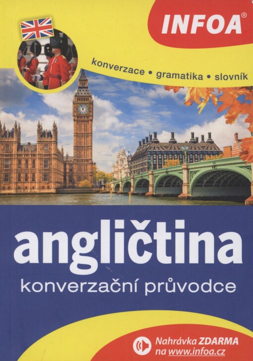 Angličtina: konverzační průvodce : konverzace, gramatika, slovník