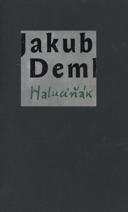Haluciňák: fragment zápisníku 1948-1960