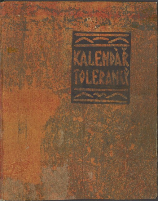 Josefa Váchala, dřevorytce, Nový kalendář tolerancý na rok 1923, aneb, Rokodník, ve kterém na každý den nějaký bludař neb jiná pozoruhodná a znamenitá osoba a svátek vynajíti se může: spolu s rozmanitými příběhy a obrazy ve dřevě řezanými, skrze autora cele vyhotoven a na světlo vydán byl v listopadu měsíci L.P. MCMXXII ve Vršovicích