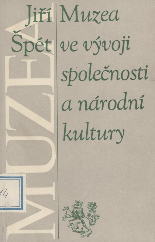 Muzea ve vývoji společnosti a národní kultury