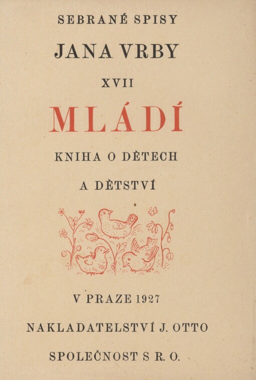 Mládí : kniha o dětech a dětství