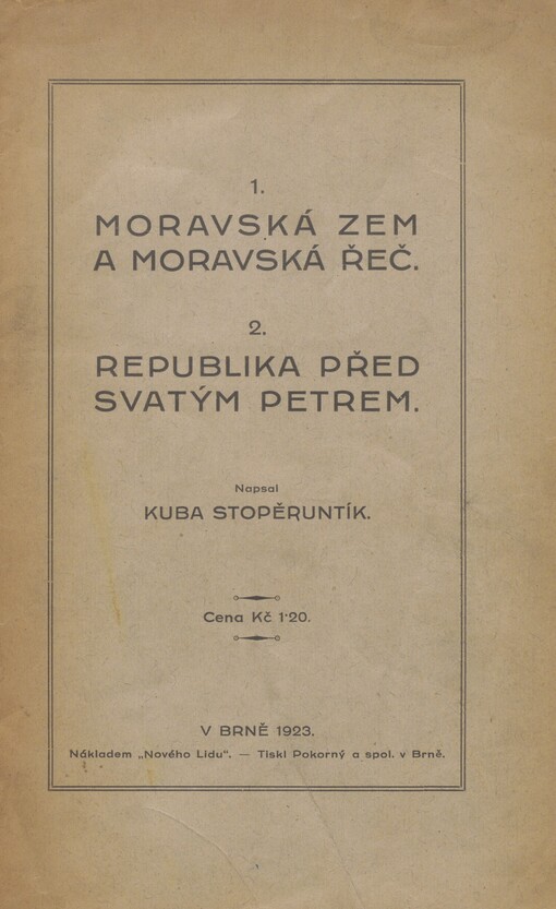 Moravská zem a moravská řeč: Republika před svatým Petrem