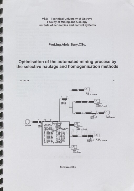 Optimisation of the automated mining process by the selective haulage and homogenisation methods
