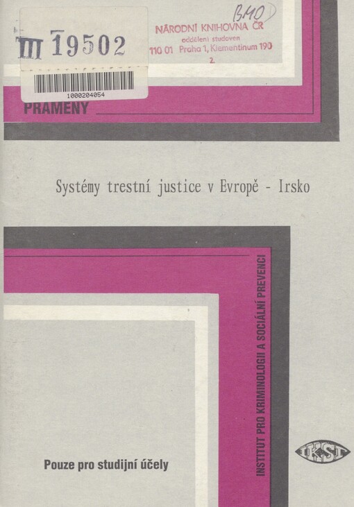 Systémy trestní justice v Evropě. Irsko