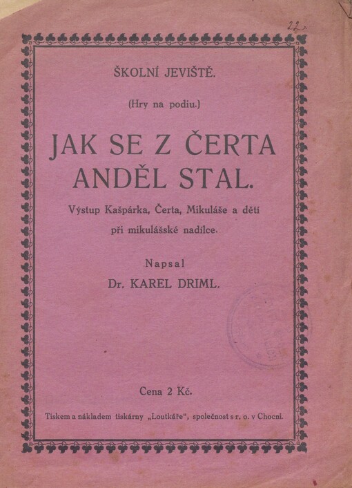 Jak se z čerta anděl stal: Výstup Kašpárka, čerta, Mikuláše a dětí při mikulášské nadílce
