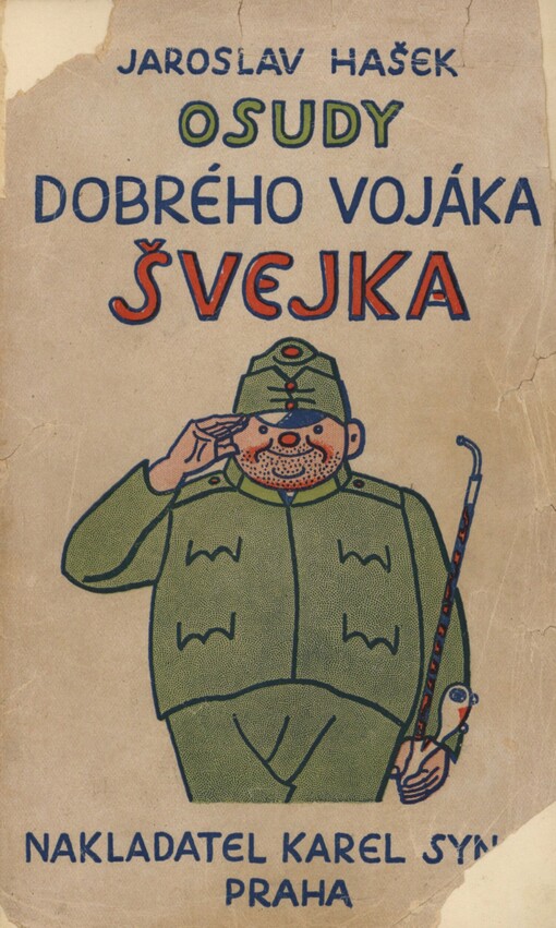 Osudy dobrého vojáka Švejka za světové války: [pokrač. románu Jaroslava Haška]. Díl 5-6