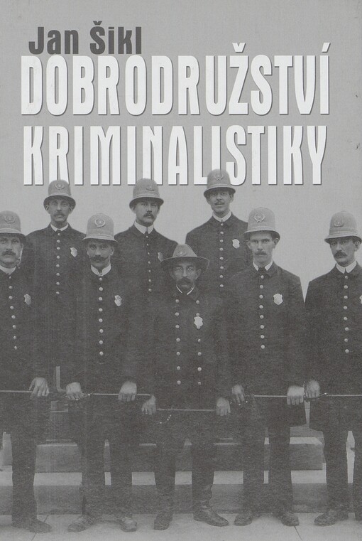 Dobrodružství kriminalistiky