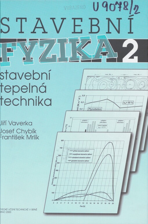 Stavební fyzika. 2. Stavební tepelná technika