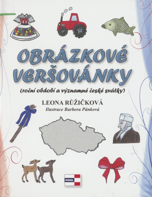 Obrázkové veršovánky: (roční období a významné české svátky)