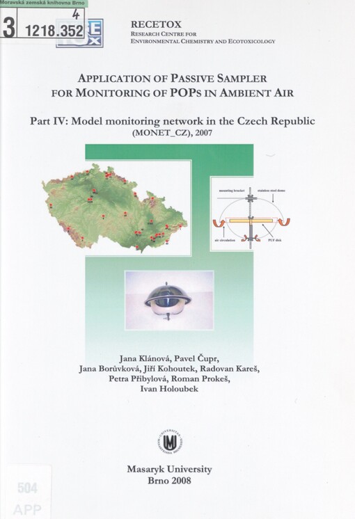 Application of passive sampler for monitoring of POPs in ambient air: application of the passive air sampling technique as a tool for trend determination and effectiveness evaluation of international conventions. Part IV. Model monitoring in the Czech Republic (MONET_CZ), 2007