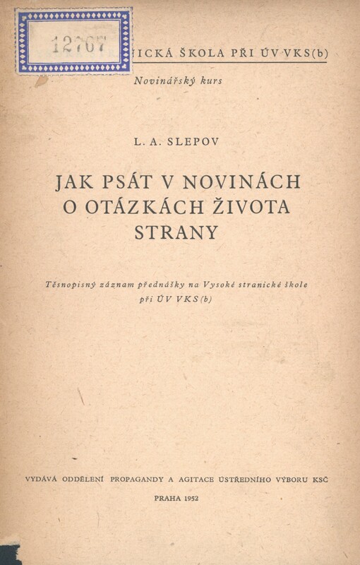 Jak psát v novinách o otázkách života strany