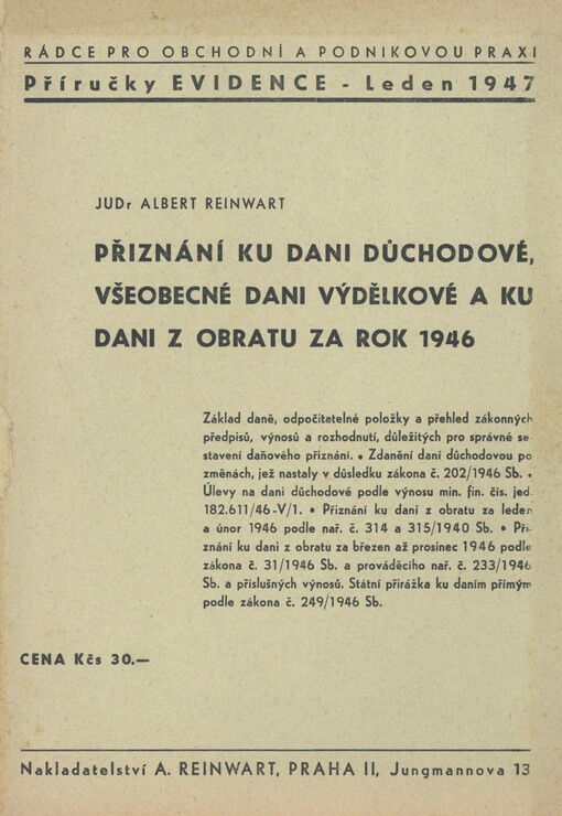 Přiznání ku dani důchodové, všeobecné dani výdělkové a ku dani z obratu za rok 1946