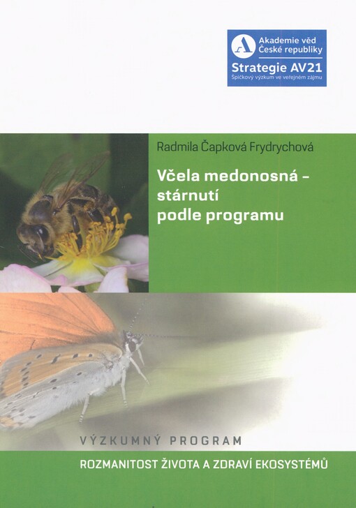 Včela medonosná - stárnutí podle programu