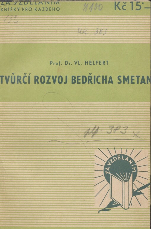 Tvůrčí rozvoj Bedřicha Smetany