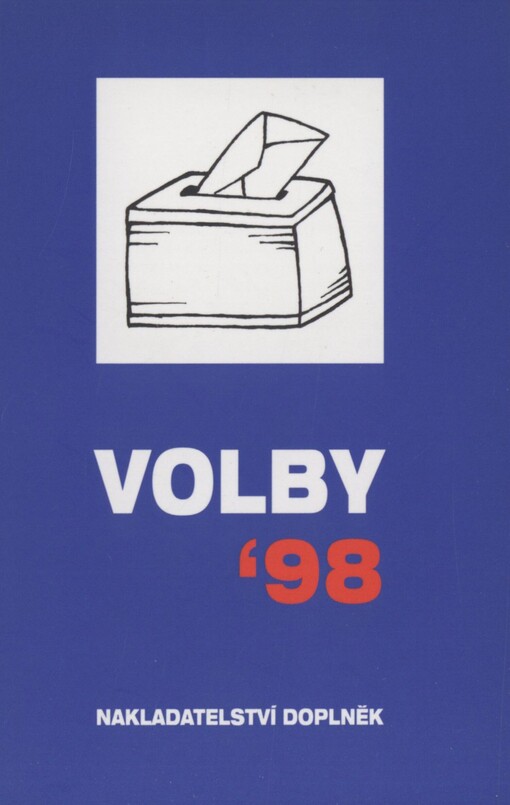 Volby '98: předvolební situace, programy, výsledky
