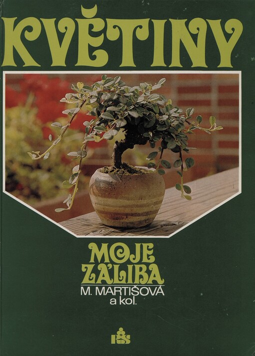 Květiny - moje záliba