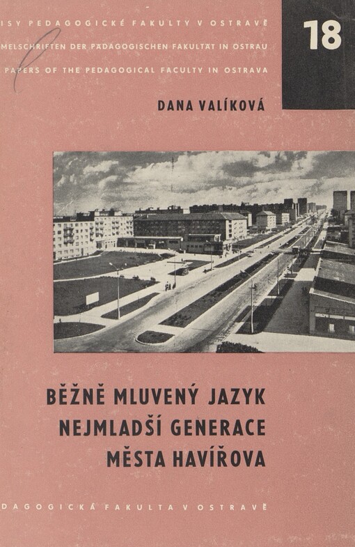 Běžně mluvený jazyk nejmladší generace města Havířova