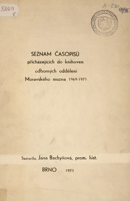 Seznam časopisů přicházejících do knihoven odborných oddělení Moravského muzea 1969-1971