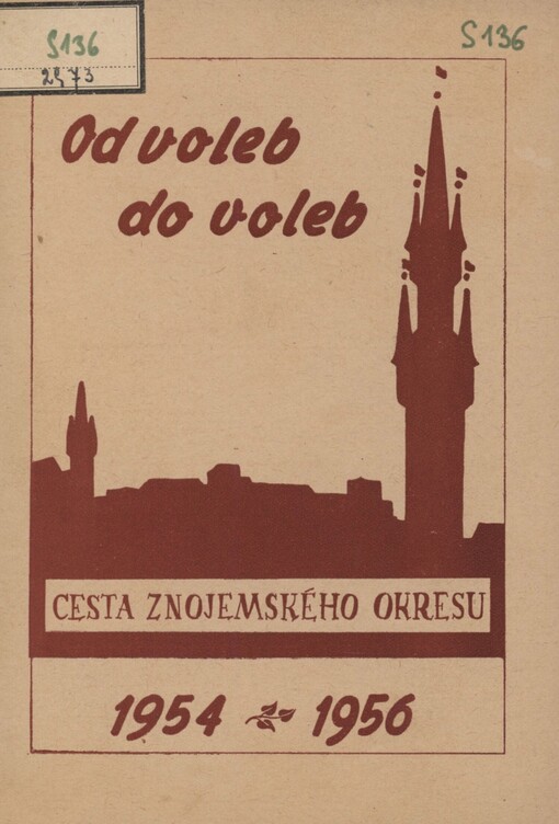 Od voleb do voleb: cesta znojemského okresu v letech 1954-1956