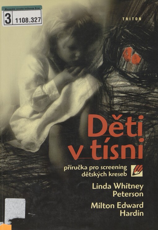 Děti v tísni: příručka pro screening dětských kreseb