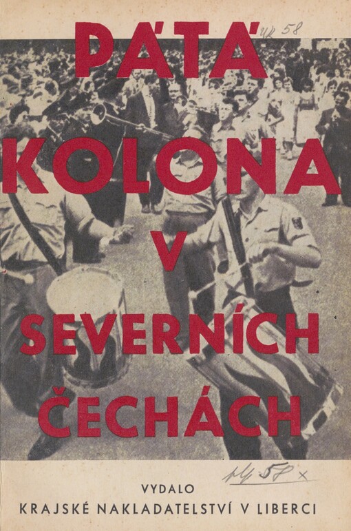 Pátá kolona v severních Čechách: fakta a dokumenty
