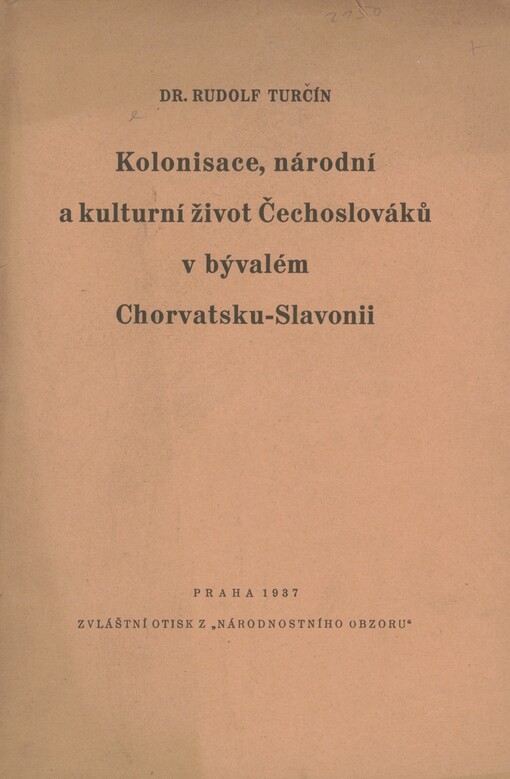 Kolonisace, národní a kulturní život Čechoslováků v bývalém Chorvatsku-Slavonii