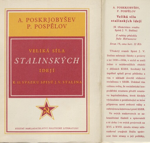 Veliká síla stalinských idejí: (k třináctému svazku Spisů J.V. Stalina)