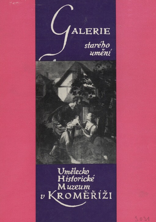 Obrazárna kroměřížského zámku: průvodce uměleckým fondem