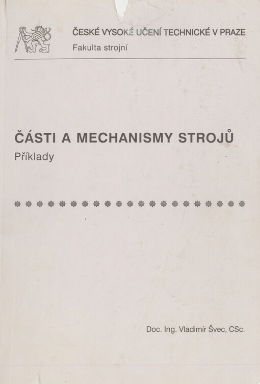 Části a mechanismy strojů: příklady